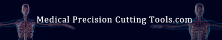 Medical Precision Cutting Tools.com